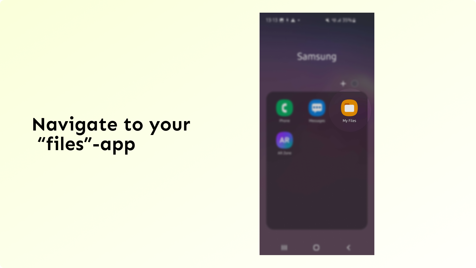 Navigate to Your Files App